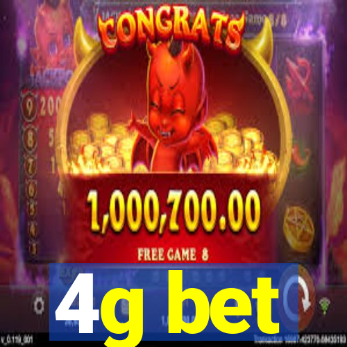 4g bet